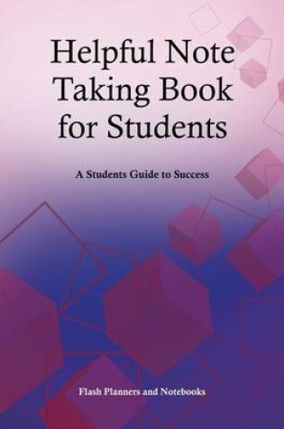 Cover of Helpful Note Taking Book for Students