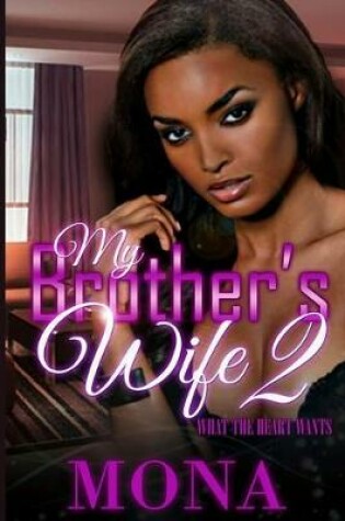 Cover of My Brother's Wife 2