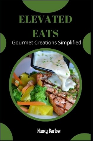 Cover of Elevated Eats