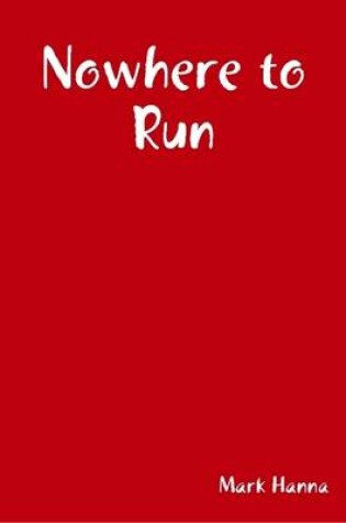 Cover of Nowhere to Run