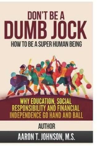 Cover of Don't Be A Dumb Jock