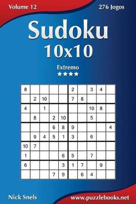 Book cover for Sudoku 10x10 - Extremo - Volume 12 - 276 Jogos