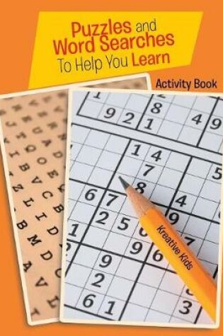 Cover of Puzzles and Word Searches To Help You Learn Activity Book