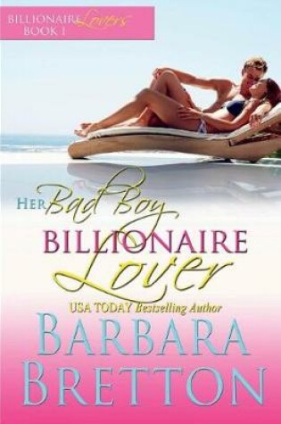 Cover of Her Bad Boy Billionaire Lover