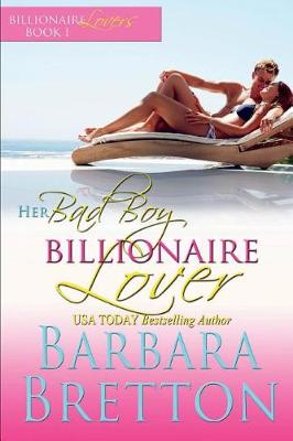 Book cover for Her Bad Boy Billionaire Lover