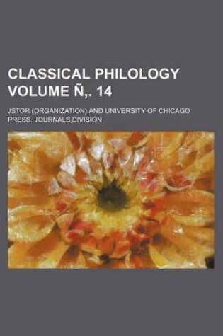 Cover of Classical Philology Volume N . 14