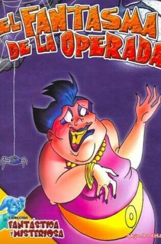 Cover of El Fantasma de La Operada