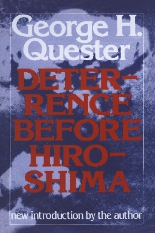Cover of Deterrence Before Hiroshima
