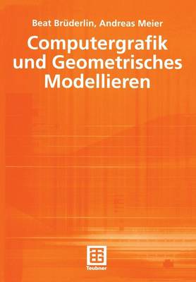 Book cover for Computergrafik und Geometrisches Modellieren