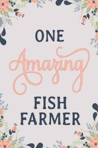 Cover of One Amazing Fish Farmer