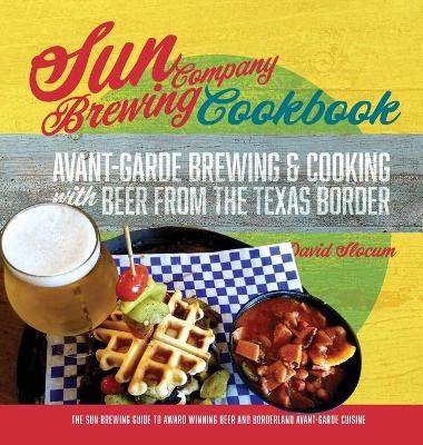 Book cover for Sun Brewing Company Cookbook