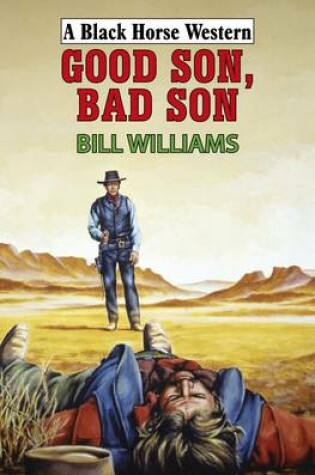 Cover of Good Son Bad Son