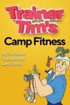 Book cover for Trainer Tim's Camp Fitness
