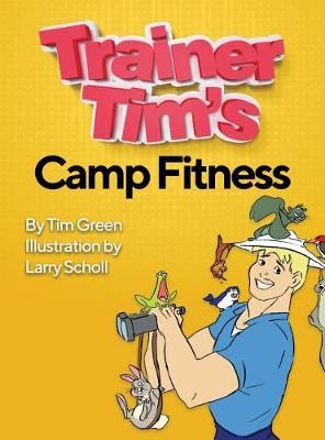 Cover of Trainer Tim's Camp Fitness