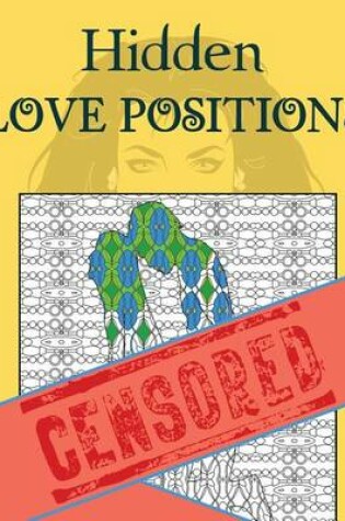 Cover of Hidden Love Positions Adult Coloring Book