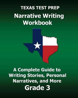 Book cover for Texas Test Prep Narrative Writing Workbook