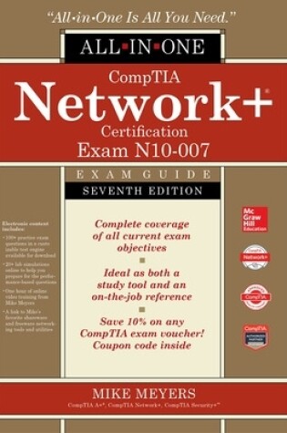 Cover of CompTIA Network+ Certification All-in-One Exam Guide, Seventh Edition (Exam N10-007)