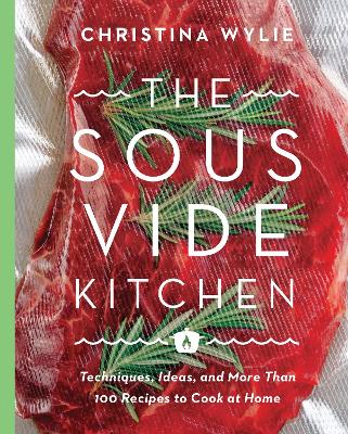 Book cover for The Sous Vide Kitchen