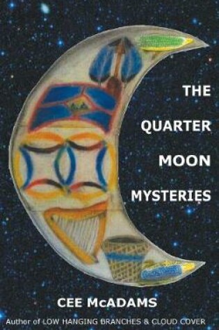 Cover of The Quarter Moon Mysteries