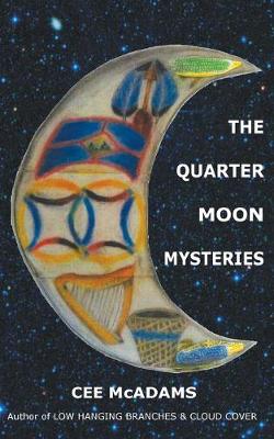 Cover of The Quarter Moon Mysteries