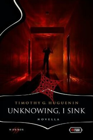 Cover of Unknowing, I Sink