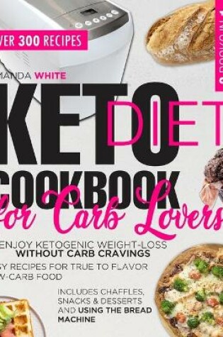 Cover of Keto Diet Cookbook for Carb Lovers
