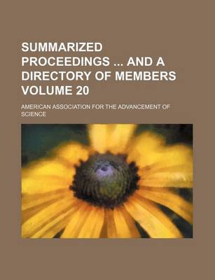 Book cover for Summarized Proceedings and a Directory of Members Volume 20