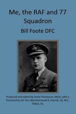 Cover of Me, the RAF and 77 Squadron