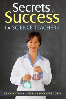 Book cover for Secrets to Success for Science Teachers