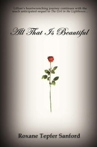 Cover of All That Is Beautiful