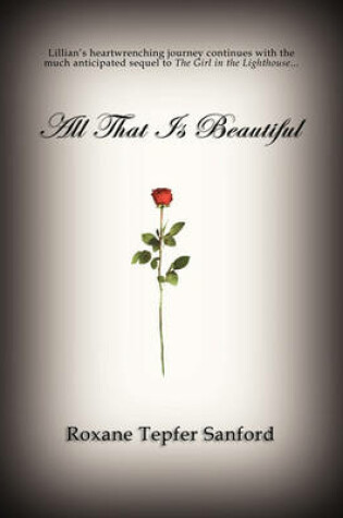 Cover of All That Is Beautiful