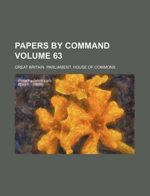 Book cover for Papers by Command Volume 63