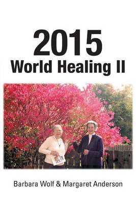 Book cover for 2015 World Healing II