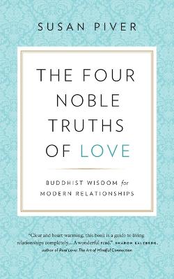 Book cover for The Four Noble Truths of Love