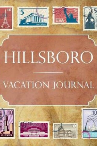 Cover of Hillsboro Vacation Journal