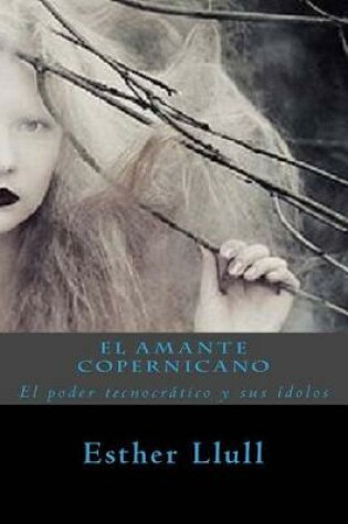 Cover of El amante copernicano