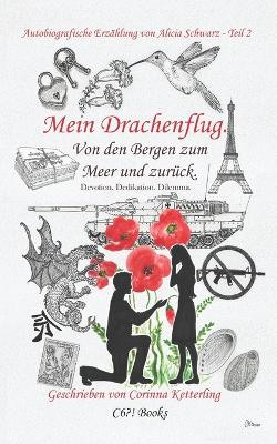 Book cover for Mein Drachenflug. Von den Bergen zum Meer und zurück.