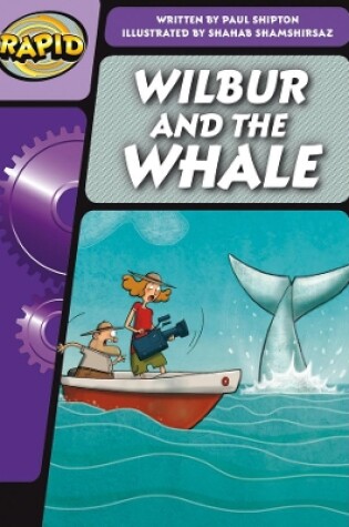 Cover of Rapid Phonics Step 3: Wilbur and the Whale (Fiction)