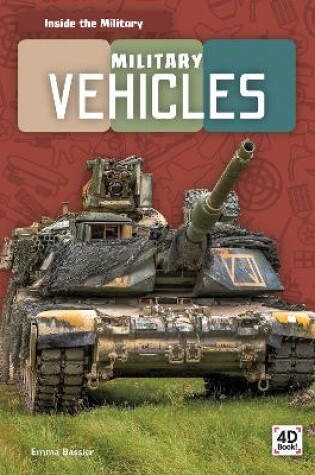 Cover of Inside the Military: Military Vehicles