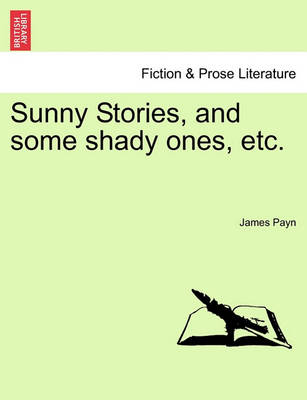 Book cover for Sunny Stories, and Some Shady Ones, Etc.