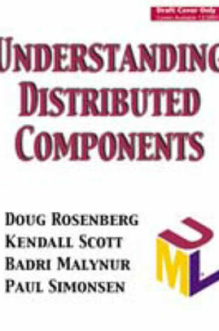 Cover of Understanding Distributed Components