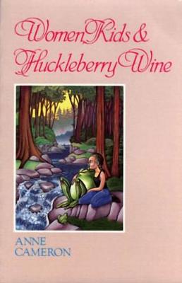 Book cover for Women, Kids & Huckleberry Wine