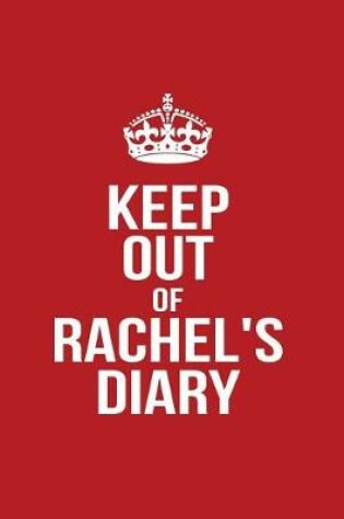 Cover of Keep Out of Rachel's Diary