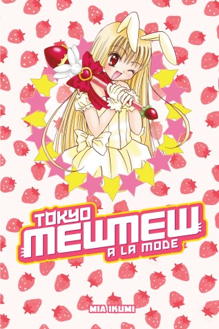Cover of Tokyo Mew Mew A La Mode Omnibus