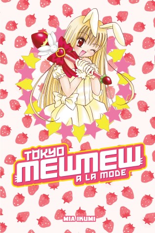 Book cover for Tokyo Mew Mew A La Mode Omnibus