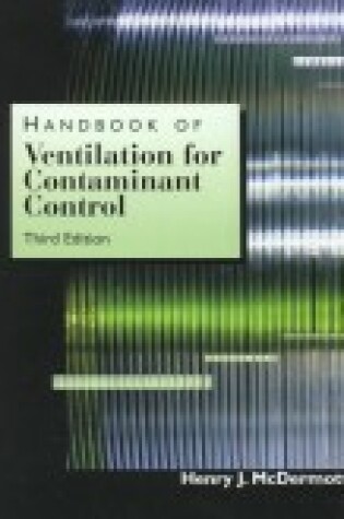 Cover of Handbook of Ventilation for Contaminant Control