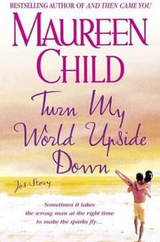 Cover of Turn My World Upside Down: Jo's Story