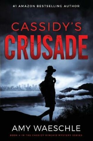 Cover of Cassidy's Crusade