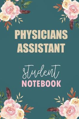 Book cover for Physicians Assistant Student Notebook