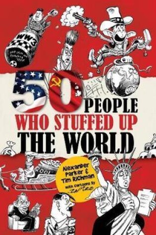 Cover of 50 people who stuffed up the world